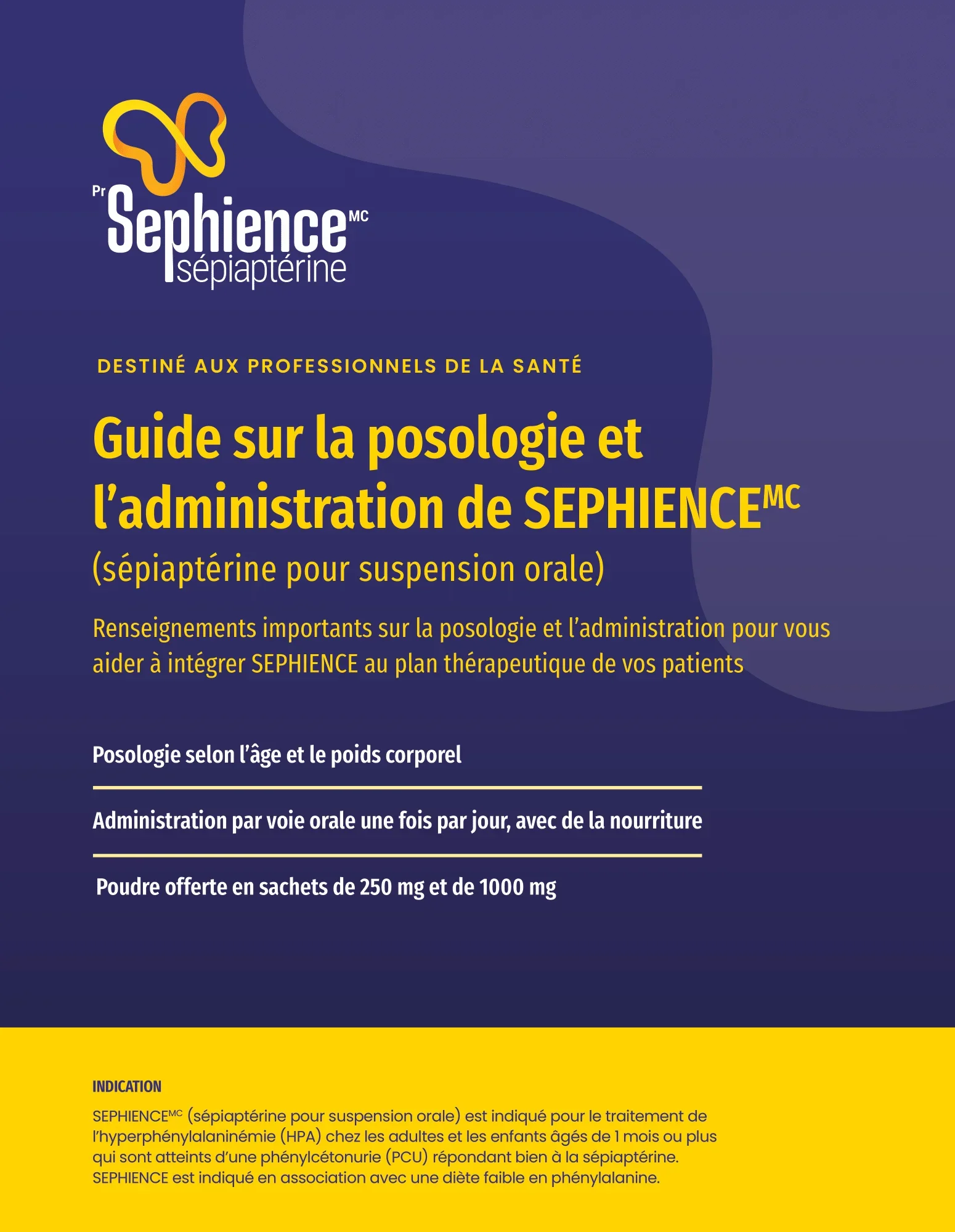 Guide sur la posologie et l’administration de SEPHIENCE